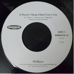McHayes It Doesn't Mean I Don't Love You Vinyl 7" USED