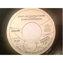 Bobby Stephenson Jerry Lee You Told On Me / Let It Rain USED VINYL 7INCH 45 RPM SINGLE PROMO