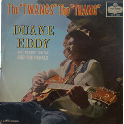 Duane Eddy And The Rebels The "Twang's" The "Thang" Vinyl LP USED