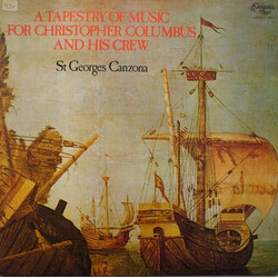 St. George's Canzona A Tapestry Of Music For Christopher Columbus And His Crew