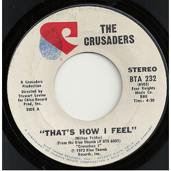 The Crusaders That's How I Feel USED VINYL 7INCH 45 RPM