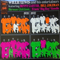 Willie Lewis & His Entertainers Willie Lewis And His Entertainers Featuring Benny Carter, Bill Coleman, Herman Chittison, Frank "Big Boy" Goodie Vinyl