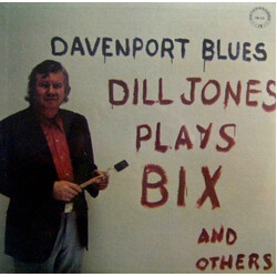 Dill Jones Davenport Blues - Dill Jones Plays Bix And Others Vinyl LP USED
