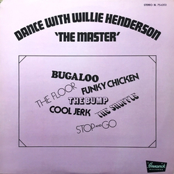 Willie Henderson Dance With Willie Henderson "The Master" Vinyl LP USED