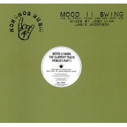 Mood II Swing The Slippery Track Remixes Part 1 USED VINYL 12INCH 33 S RPM 45 RPM