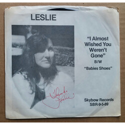 Leslie (37) I Almost Wish You Weren't Gone / Babies Shoes USED VINYL 7INCH 45 RPM SINGLE