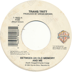 Travis Tritt Between An Old Memory And Me Vinyl 7" USED