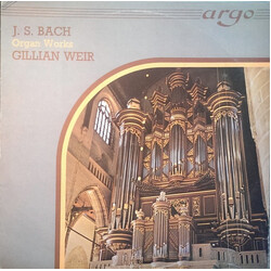 Johann Sebastian Bach / Gillian Weir Organ Works Vinyl LP USED