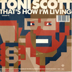 Tony Scott That's How I'm Living VINYL 7" USED