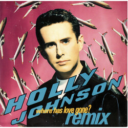 Holly Johnson Where Has Love Gone? (Remix) USED VINYL 12INCH 45 RPM SINGLE