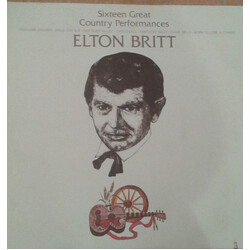 Elton Britt Sixteen Great Country Performances Vinyl LP USED