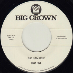 Holy Hive This Is My Story USED VINYL 7INCH 45 RPM SINGLE STEREO