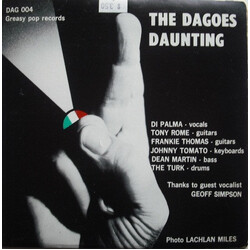 The Dagoes Daunting USED VINYL 7INCH 45 RPM SINGLE STEREO
