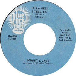 Johnny & Jake Driftin' Heart / It's A Mess I Tell Ya USED VINYL 7INCH 45 RPM