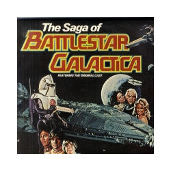 Various The Saga Of Battlestar Galatica Featuring The Original Cast Vinyl LP USED