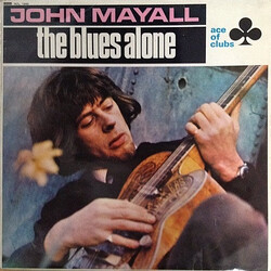 John Mayall The Blues Alone Vinyl LP USED