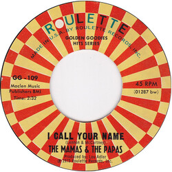 The Mamas & The Papas I Call Your Name / Dedicated To The One I Love USED VINYL 7INCH 45 RPM SINGLE