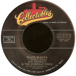 Joe Bennett And The Sparkletones / The Original Casuals Black Slacks / So Tough Vinyl 7" USED