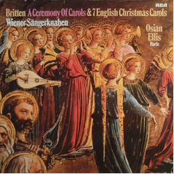 Benjamin Britten / Die Wiener Sängerknaben / Osian Ellis A Ceremony Of Carols / Seven English Christmas Carols Vinyl LP USED