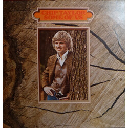 Chip Taylor Some Of Us Vinyl LP USED