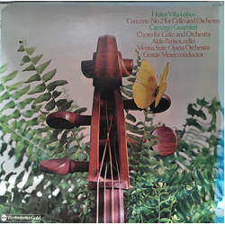 Heitor Villa-Lobos / Mozart Camargo Guarnieri / Aldo Parisot / Orchester Der Wiener Staatsoper / Gustav Meier Concerto No. 2 For Cello And Orchestra /