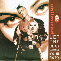 2 Unlimited Let The Beat Control Your Body USED VINYL 7INCH 45 RPM SINGLE