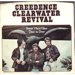 Creedence Clearwater Revival Sweet Hitch-Hiker / Door To Door USED VINYL 7INCH 45 RPM SINGLE MONO