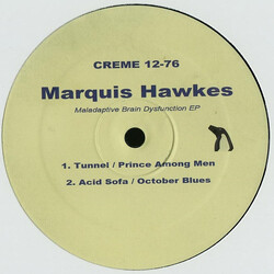 Marquis Hawkes Maladaptive Brain Dysfunction EP USED VINYL 12INCH 33 S RPM EP