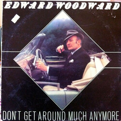 Edward Woodward Don't Get Around Much Anymore Vinyl LP USED