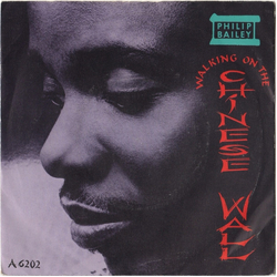 Philip Bailey Walking On The Chinese Wall Vinyl 7" USED
