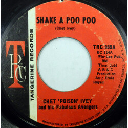 Chet Ivey & His Fabulous Avengers Shake A Poo Poo / Handle With Care USED VINYL 7INCH 45 RPM SINGLE STYRENE