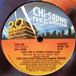 The Chi-Lites / Eugene Record Hot On A Thing (Called Love) USED VINYL 12INCH 33 S RPM STEREO