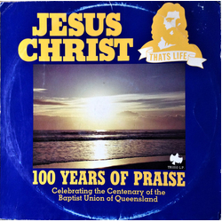 The Combined Baptist Church Choirs Of Brisbane 100 Years Of Praise Vinyl LP USED