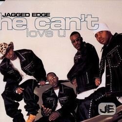 Jagged Edge (2) He Can't Love U VINYL 12" USED