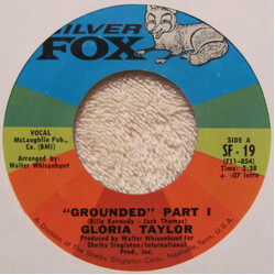 Gloria Taylor Grounded Part I / Grounded Part II USED VINYL 7INCH 45 RPM SINGLE