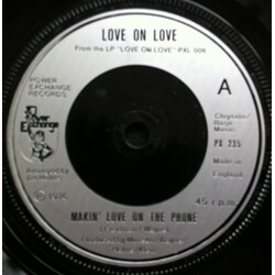Love On Love Makin' Love On The Phone USED VINYL 7INCH 45 RPM