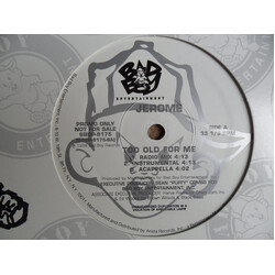 Jerome (4) Too Old For Me VINYL 12" USED