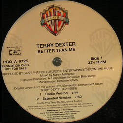 Terry Dexter Better Than Me USED VINYL 12INCH PROMO 33 S RPM