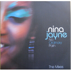 Nina Jayne No Ordinary Pain (The Mixes) VINYL 12" USED