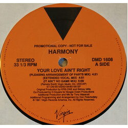 Harmony (3) Your Love Ain't Right / Mother Africa USED VINYL 12INCH 33 S RPM PROMO