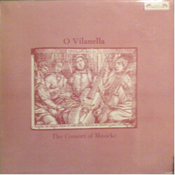 The Consort Of Musicke O Vilanella Vinyl LP USED