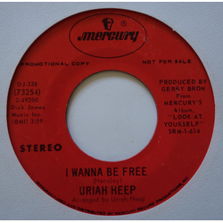 Uriah Heep I Wanna Be Free Vinyl 7" USED