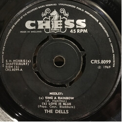 The Dells Medley: (a) Sing A Rainbow (b) Love Is Blue / Hallelujah Baby VINYL 7" USED