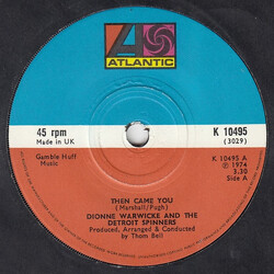 Dionne Warwick / Spinners Then Came You USED VINYL 7INCH 45 RPM SINGLE