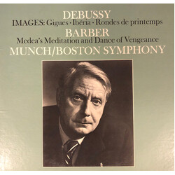 Claude Debussy / Samuel Barber / Charles Munch / Boston Symphony Orchestra Images / Medea's Meditation And Dance Of Vengeance Vinyl LP USED