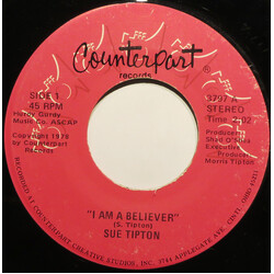 Sue Tipton (2) I Am A Believer USED VINYL 7INCH 45 RPM