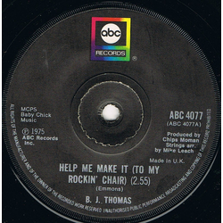 B.J. Thomas Help Me Make It (To My Rockin' Chair) Vinyl 7" USED