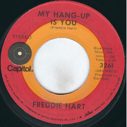 Freddie Hart My Hang-Up Is You / Big Bad Wolf USED VINYL 7INCH STEREO SINGLE 45 RPM