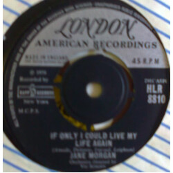 Jane Morgan If Only I Could Live My Life Again USED VINYL 7INCH 45 RPM SINGLE REPRESS