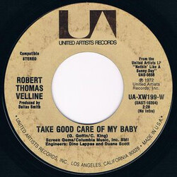 Robert Thomas Velline Take Good Care Of My Baby / Every Opportunity USED VINYL 7INCH SINGLE 45 RPM